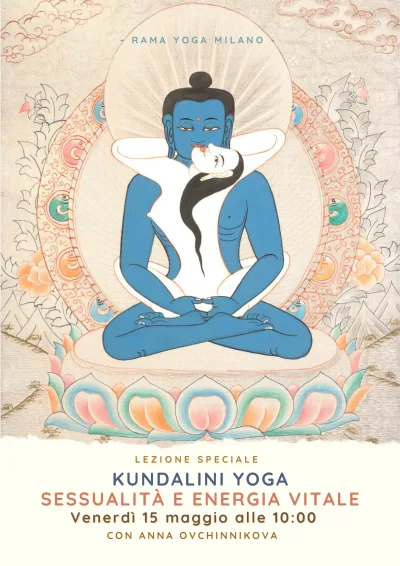 Kundalini Yoga SESSUALITÀ E ENERGIA VITALE